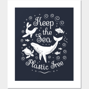 Plastic Pollution - Keep the Sea Plastic Free Posters and Art